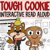 Tough Cookie Craft Interactive Read Aloud and Activities |