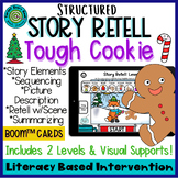 Tough Cookie | Structured Story Retell | Christmas Speech Therapy