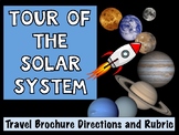 Tour of the Solar System Travel Brochure and Rubric