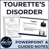 Psychological Disorders - Tourette Disorder PowerPoint wit