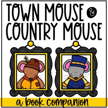 Preview of Town Mouse Country Mouse