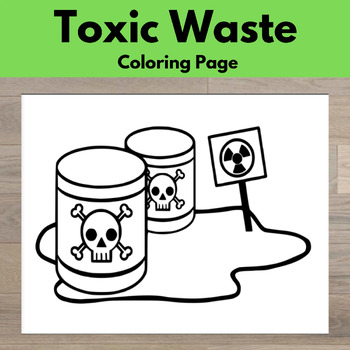 Toxic Waste Coloring Page Environmentalism Looks Great with Highlighter