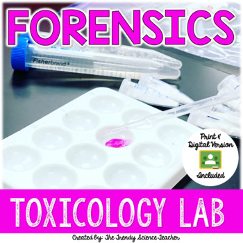Preview of Toxicology Lab Investigation for Forensics (Print & Digital)