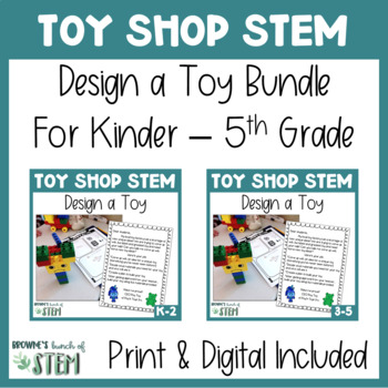 Preview of Toy Shop STEM: Engineering Design Process K-5 Bundle | {Digital & Print}