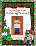 Toy Soldier Craft & Writing