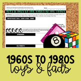 Toys & Fads in the 1960s to 1980s Activity | Continuity & 