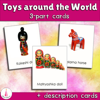 Preview of Toys around the World Montessori 3-part Cards