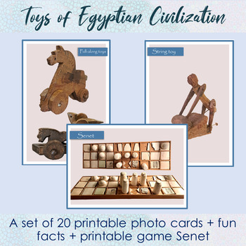 Preview of Toys of Egyptian Civilization/Printable Flashcards/Printable Senet game included