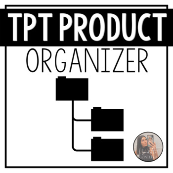 Preview of TpT Product Organizer 