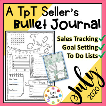 Preview of TpT Seller's Bullet Journal - Sale Tracking & Goal Setting - July 2020