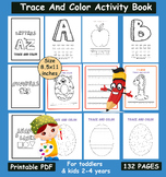 Trace And Color Activity Book For Kids And Toddlers Ages 2