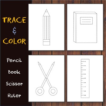 Preview of Trace & Color in school: Pencil/Book/Scissor/Ruler, Draw using Shapes