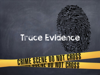 Preview of Trace Evidence: Unit Plan