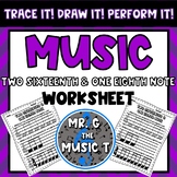 Trace It! Draw It! Perform It! Two Sixteenths & One Eighth Note
