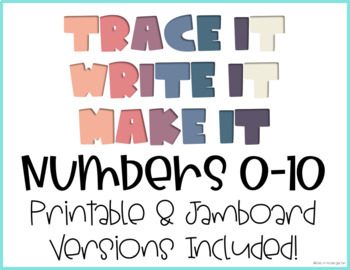 Preview of Trace It, Write It, Make It: Numbers 0-10 (CCSS.K.CC.A.3, CCSS.K.CC.B.4)