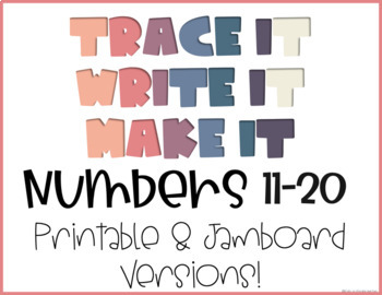 Preview of Trace It, Write It, Make It- Numbers 11-20 (CCSS.K.CC.A.3, CCSS.K.CC.B.4)