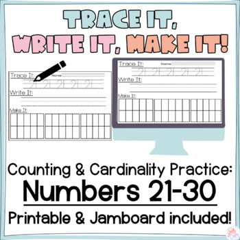 Preview of Trace It, Write It, Make It- Numbers 21-30 (CCSS.K.CC.A.3, CCSS.K.CC.B.4)