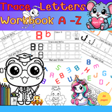 Trace Letters Alphabet Practice Workbook for Kids and Pres