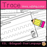 Trace Lines (Inglés y Español)  ESL Bilingual Dual Language