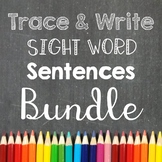 Trace & Write Sight Word Sentences Bundle