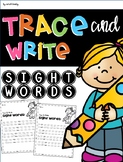 Trace and Write Sight Word Worksheets | pre-primer | Kinde
