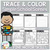 Trace and Color Back to School Picture Scenes Fine Motor Skills