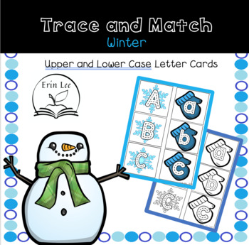 Preview of Trace and Match- Upper and lower case letter cards, Winter