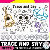 Trace and Say: Fiesta Worksheets for Speech Therapy