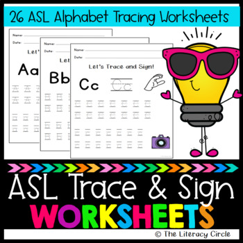 Preview of ASL Alphabet Trace and Sign Worksheets (26 Worksheets)