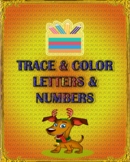 Trace and color letters and numbers