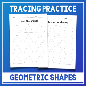 Preview of Trace the Geometric Shapes Math Worksheets - Tracing Practice Sheets - Geometry