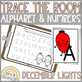 Preview of Trace the Room December | Alphabet and Number Recognition