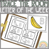Trace the Room Letter of the Week | Preschool or Pre-K Literacy