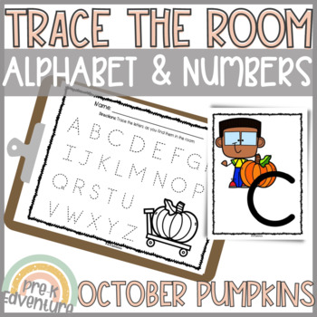 Preview of Trace the Room Pumpkins | Alphabet and Number Recogniton