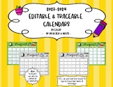 EDITABLE Traceable Monthly Calendars for 2023-2024