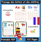 Tracer Les Chiffres et Les Lettres: French Alphabets And N