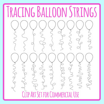 Tracing Balloon Strings Pencil Control / Beginning Writing Practice Clip  Art Set