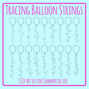 Tracing Balloon Strings Pencil Control / Beginning Writing Practice Clip  Art Set