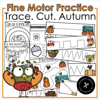 Preview of Trace Cut Color Autumn Fine Motor Practice Activities