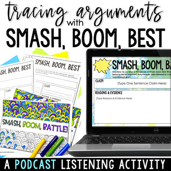 Preview of Tracing & Evaluating Arguments - Smash, Boom, Best Podcast Study