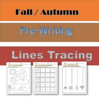 Preview of Tracing Lines Number Letter Fall / Autumn Fine Motor Pencil Control Practice