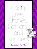 Tracing Lines, Shapes, Letters, and Numbers Worksheets