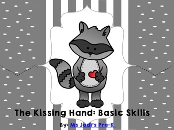 Preview of The Kissing Hand Basic Skills