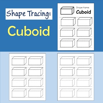 Preview of Tracing Shape: Cuboid, Worksheet to Trace the Cuboid Shape