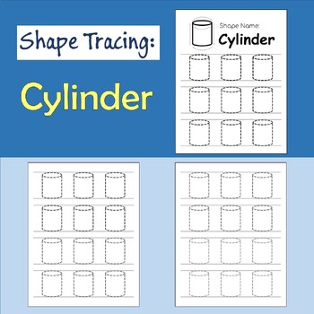 Preview of Tracing Shape: Cylinder, Worksheet to Trace the Cylinder Shape