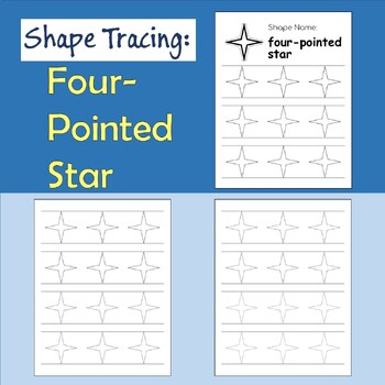 Preview of Tracing Shape: Four-pointed Star, Worksheet to Trace the Four-pointed Star Shape