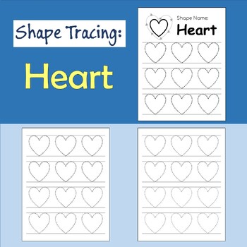 Preview of Tracing Shape: Heart, Worksheet to Trace the Heart Shape