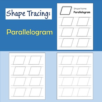 Preview of Tracing Shape: Parallelogram, Worksheet to Trace the Parallelogram Shape