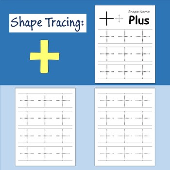 Preview of Tracing Shape: Plus (+), Worksheet to Trace the Plus Shape