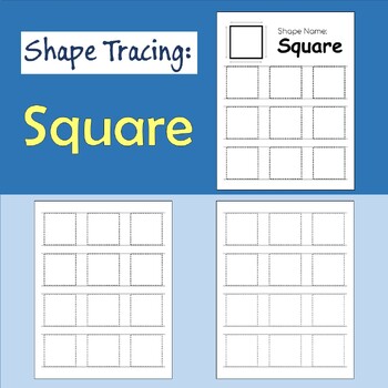 Preview of Tracing Shape: Square, Worksheet to Trace the Square Shape